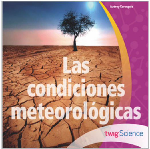 Twig Science Sixth Grade All Modules (Leveled Readers, Spanish)
