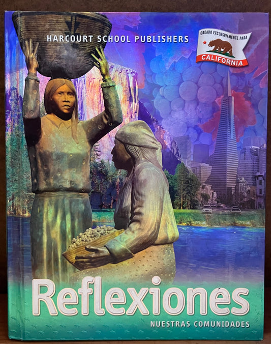 Harcourt Third Grade Reflexiones (Student Edition, Spanish)