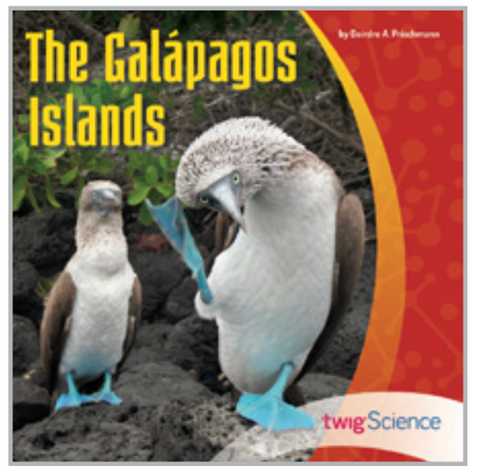 Twig Science Fifth Grade Module 2: The Galapagos Islands (Leveled Readers)
