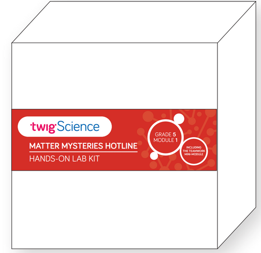 Twig Science Fifth Grade Module 1: Matter Mysteries Hotline (Science Kit)