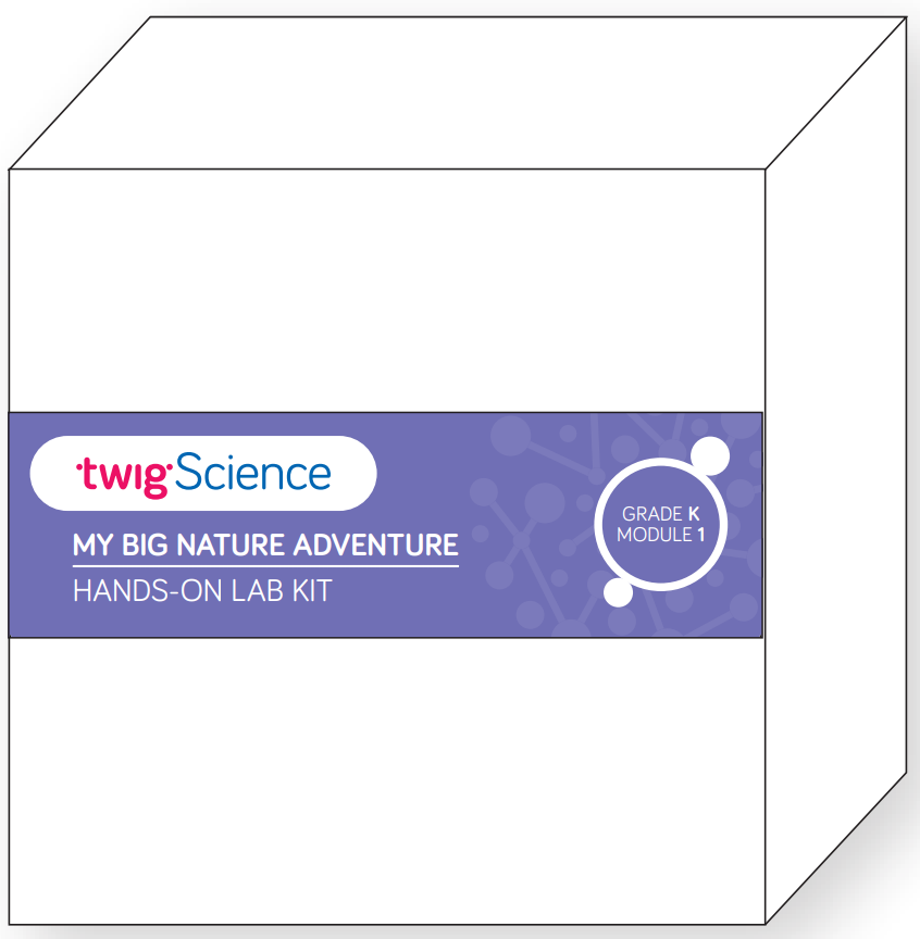 Twig Science Kindergarten Module 1: My Big Nature Adventure (Science Kit)