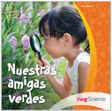 Twig Science First Grade All Modules (Leveled Readers, Spanish)