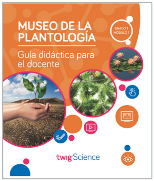 Twig Science First Grade Module 1: Museum of Leafology (Textbook, Teacher Edition, Spanish)