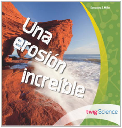 Twig Science Second Grade All Modules (Leveled Readers, Spanish)