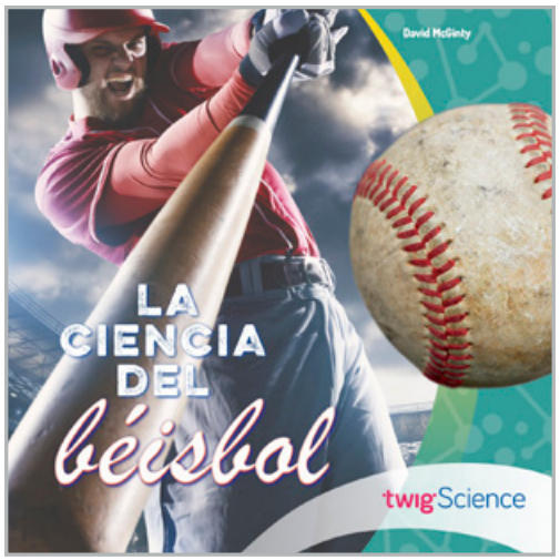 Twig Science Fourth Grade All Modules (Leveled Readers, Spanish)